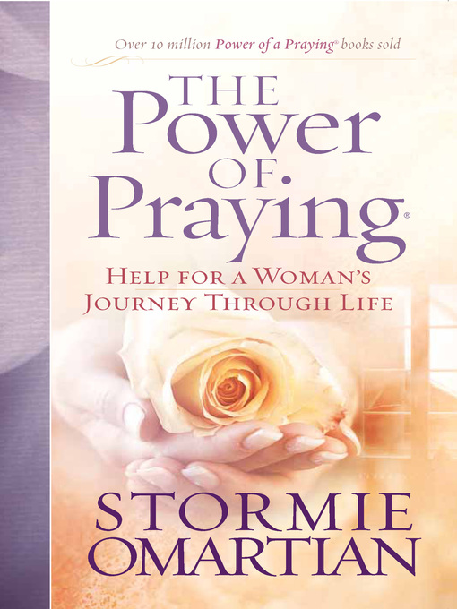 Title details for The Power of Praying by Stormie Omartian - Wait list